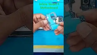 Infinix Smart 9 Motherboard (4+128)#service #smartphone #vairalvideo #infinix.