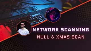 38: Null Scan vs Xmas Scan | Understanding Nmap's Stealth Scanning Methods