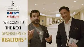 Impact Agent University : The Next Generation of Real Estate Agents