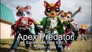 LPS: Apex Predator - Episode Two &ldquo;Sardines & Red Light, Green Light&rdquo;