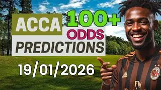 FOOTBALL PREDICTIONS TODAY 19-01-2026 | Soccer Predictions Today #football betting #daily betting
