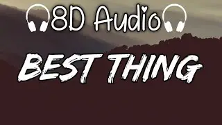 Best Thing - waykap (feat. Kayraa) 8D Audio #8dsongs #8dmusic #8daudio