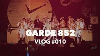 GARDE 852 - VLOG #010