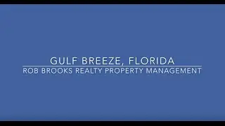 Gulf Breeze, Florida | Rob Brooks Realty Property Management