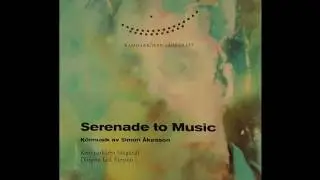 Simon &Aring;kesson - Serenade to Music - Kammark&ouml;ren S&aring;ngkraft