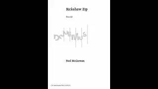 Rickshaw Zip - Ned McGowan