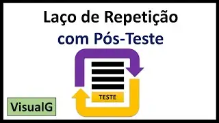 Laço de Repetição com Pós-Teste
