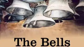 The Bells by Edgar Allan POE read by Various | Full Audio Book