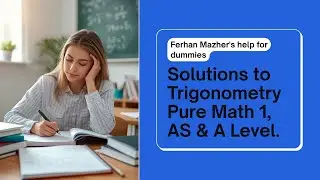 Exercise 5B, Episode 1, Trigonometry, Pure Math 1