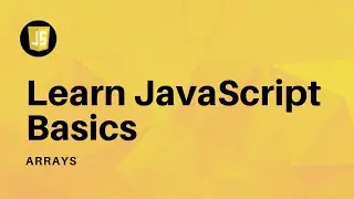 Learn JavaScript Basics: Data Type, Arrays