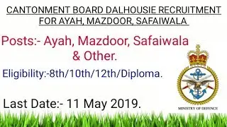 Cantonment Board Dalhousie notification for recruitment  2019