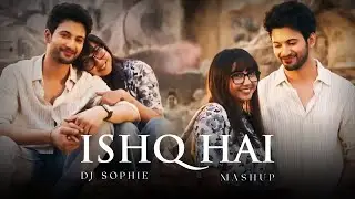 Ishq Hai X Sajna Mashup 2025 | Darshan Raval | Ishq Hai X O Rangrez