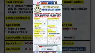 Indian Coast Guard Recruitment 2025 | 13 MTS, Store Keeper Posts | Apply Offline #shorts #job #mts