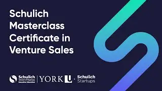 Schulich Masterclass Certificate in Venture Sales