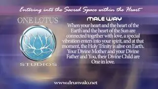 Entering into the Sacred Space within the Heart - Male Way