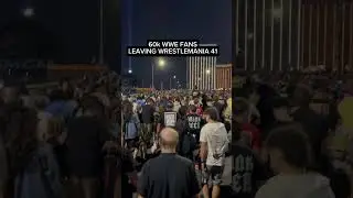 Sea of WWE Fans Leaving WrestleMania 41 | Sports Illustrated