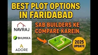 Top Builders Plots in Faridabad | Price & Location 2025