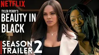 Beauty In Black Season 2 Trailer | First Look (2025) | Release Date Announcement!!!
