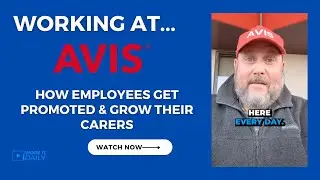 Working At Avis: How Employees Get Promoted & Grow Their Careers
