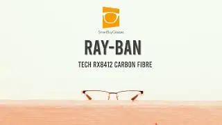 Ray-Ban Tech RX8412 Carbon Fibre Eyeglasses Review