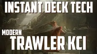 Instant Deck Tech: Trawler KCI (Modern)