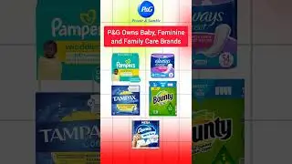 P&G Owns Baby, Feminine, and Family Care Brands #pampers #always #tampax #bounty #charmin