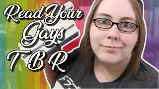 READ YOUR GAYS TBR