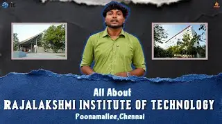 Rajalakshmi Institute of Technology | Placements, Courses, Campus Life & More | RIT Chennai 👩&zwj;🎓