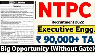 National Thermal Power Ltd Recruitment 2022 | NTPC Ltd Jobs 2022 | NTPC Ltd Job Vacancy 2022