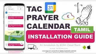 TAC Prayer Google Calendar Installation Guide [TAMIL] | BOAH Cloud Platform