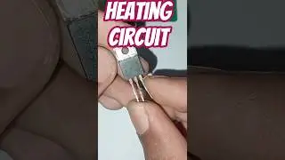 simple heating circuit  Using transistor #electronic #heat #shortvideo