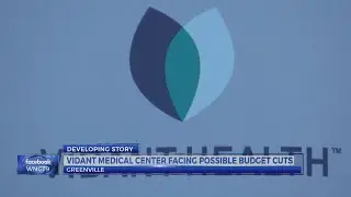 Vidant Medical Center facing possible budget cuts