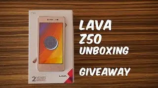 Lava Z50 Unboxing, Hands on, Camera, Android Go Apps - GIVEAWAY ANNOUNCEMENT