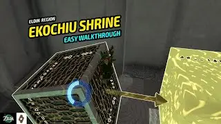 EASY GUIDE: Ekochiu Shrine - Rise and Fall Puzzle | Zelda Tears of the Kingdom Walkthrough