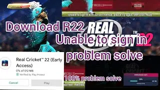 Real Cricket 22 Fix Unable to Sign-In with current method, please try again Problem Solve In RC22