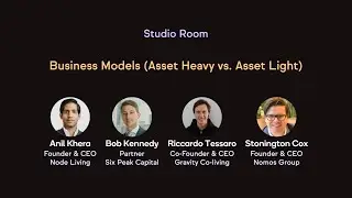 Business Models (Asset Heavy vs. Asset Light) - Co-Liv Summit 2021