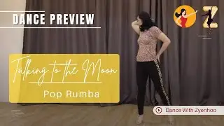 Talking to the Moon ~ Dance Preview - Beginner Latin Solo - Pop Rumba Choreography