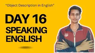 Day 16 of Speaking English 