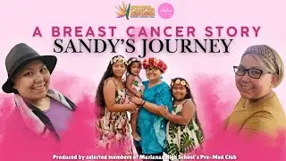 A Breast Cancer Story: Sandy&rsquo;s Journey