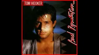 TOM HOOKER   Looking For Love