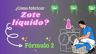 Cómo hacer ZOTE líquido (excelente para vender o para el hogar) - FÓRMULA 2 🤓