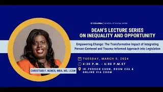 Empowering Change-- Dean's Lecture Series on Inequality and Opportunity