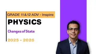 Changes of State Problems | G11-12  UAE (Inspire Physics)
