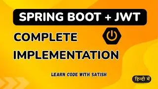 Spring Boot JWT Authentication & Authorization Tutorial | Spring Security JWT Complete Guide 2026