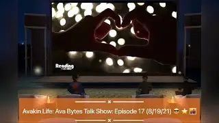 Avakin Life: Ava Bytes Talk Show: Episode 17 (8/19/21) 😎 ⭐️ 🌆