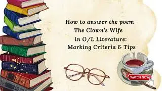 The Clown&rsquo;s Wife by Johnson Agard 
