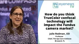 How do you think TrueColor confocal technology will impact the Fundus camera market?