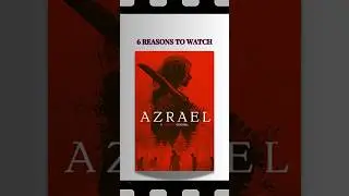 6 Reasons why you should Watch Azrael | Samara Weaving , E. L. Katz  | #Shorts