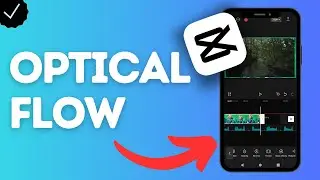 How to add optical flow to videos in CapCut?