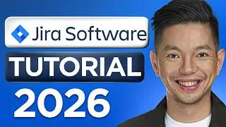 Jira Full Tutorial for Beginners 2026: How to Use Jira
